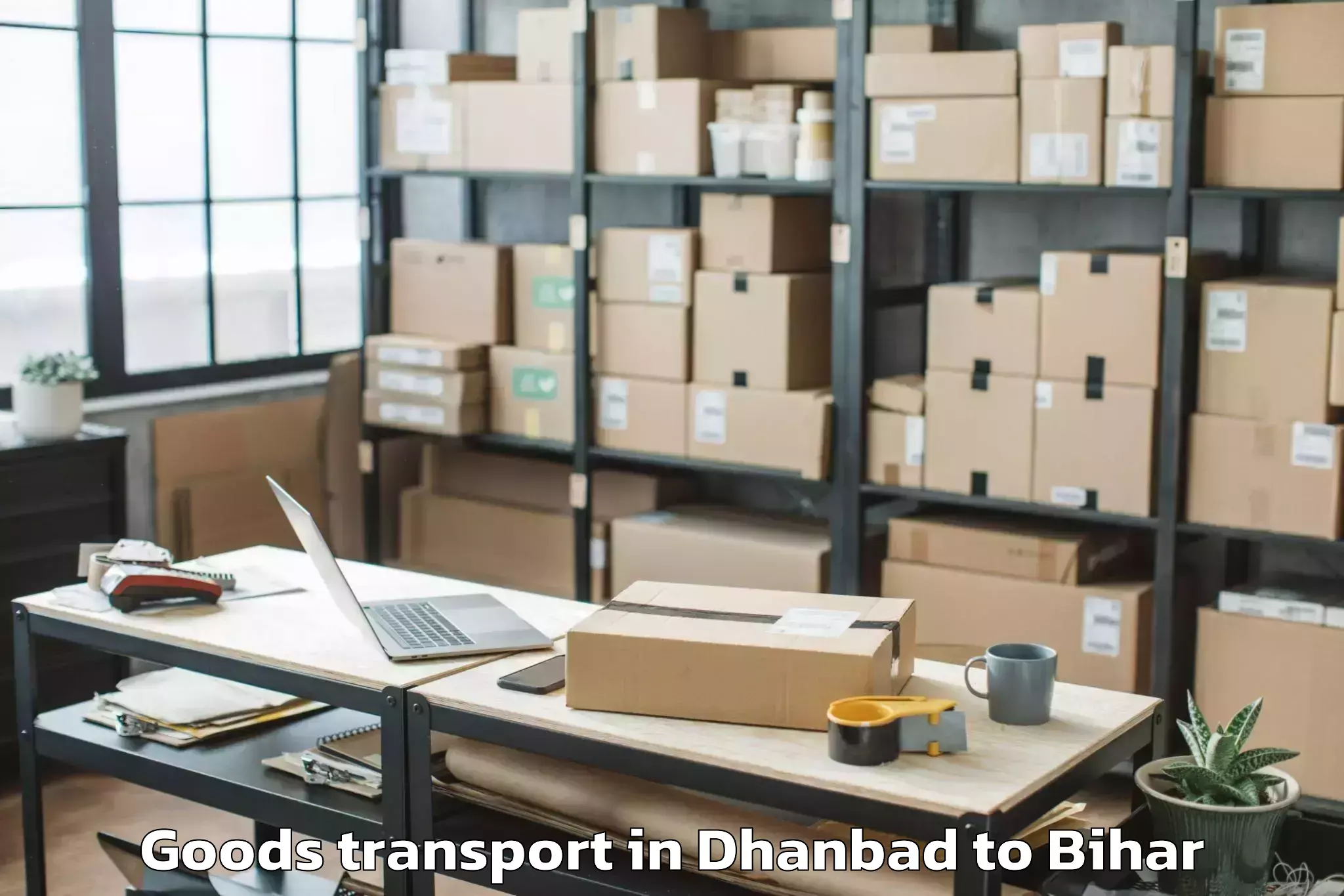 Easy Dhanbad to Sono Goods Transport Booking